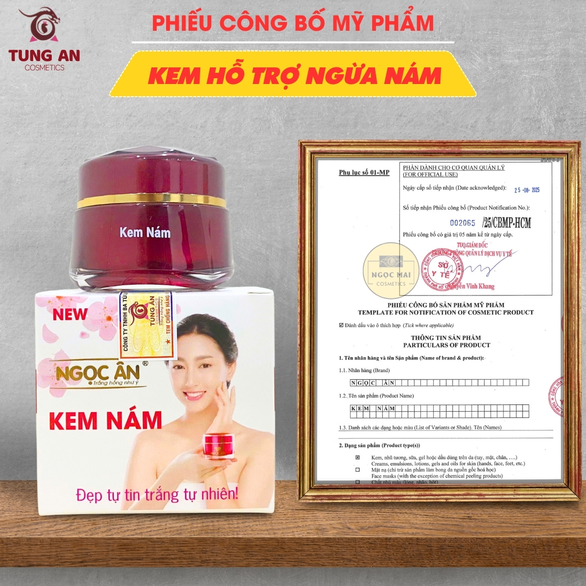 Phiếu công bố kem ngừa nám Ngọc Ân Số công bố: 002065/25/CBMP-HCM