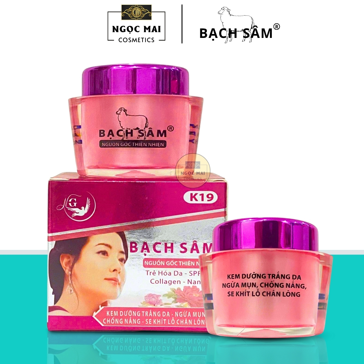 BẠCH SÂM K19 - Kem dưỡng trắng da, Ngừa mụn, Chống nắng, Se khít lỗ chân lông (15g)