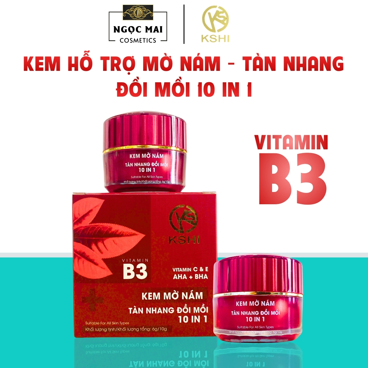 Kem Mờ Nám, Tàn Nhang, Đồi Mồi 10 IN 1 KSHI Vitamin B3 (6g)