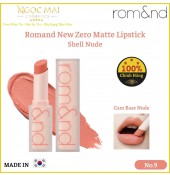 Son Thỏi Siêu Mịn Romand New Zero Matte Lipstick No.9 - Shell Nude - Cam Base Nude (3g) Hàn Quốc Chính Hãng