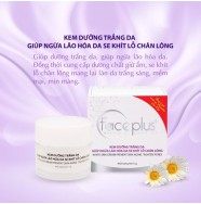 Kem dưỡng trắng da - Ngừa lão hóa - Se khít lỗ chân lông FacePlus+ (15g)